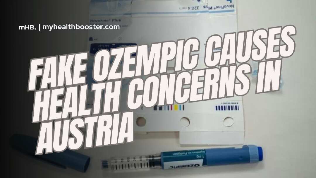 Fake Ozempic Causes Health Concerns in Austria