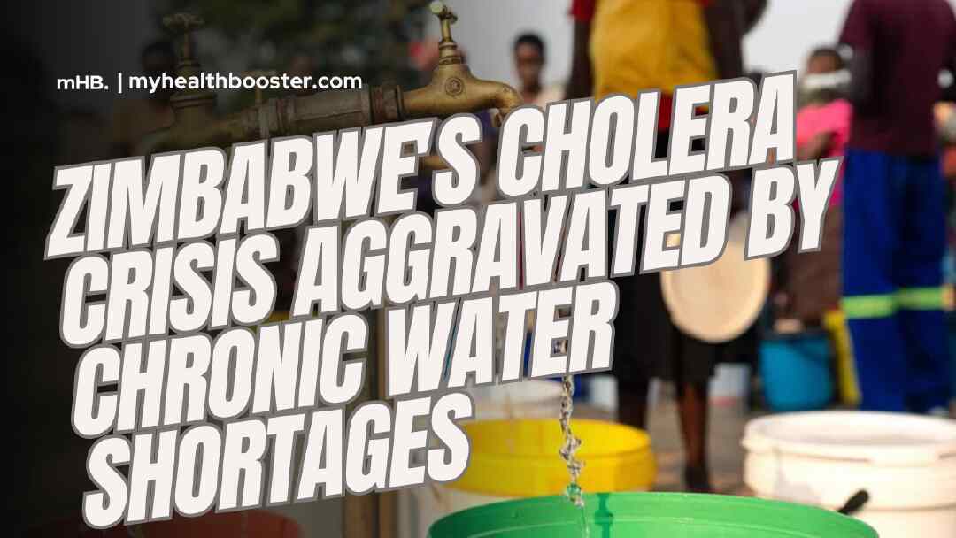 Zimbabwe's Cholera Crisis Aggravated by Chronic Water Shortages