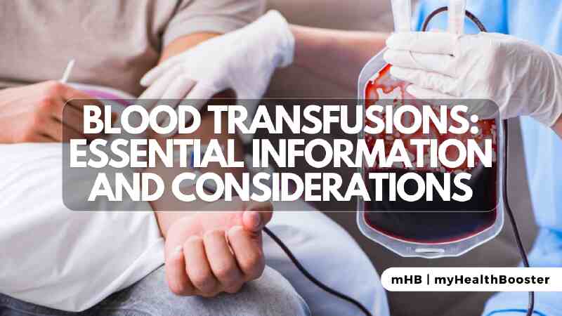 Blood Transfusionss