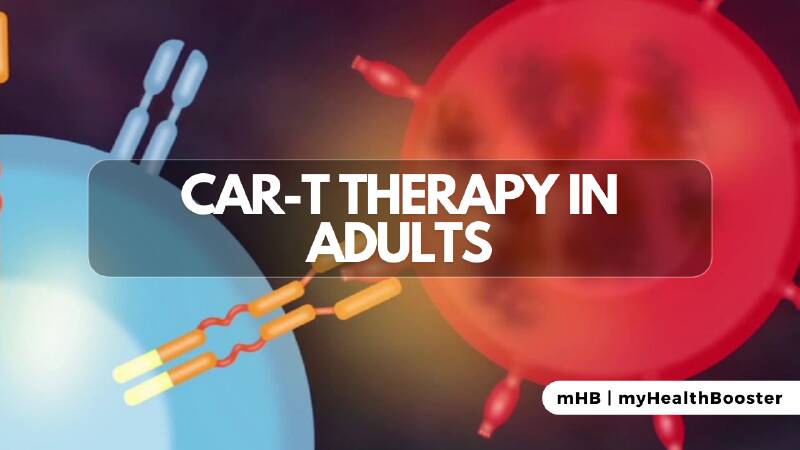 CAR-T Therapy In Adults
