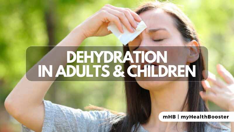 Dehydration in Adults & Children