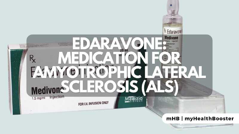 Edaravone Medication for Amyotrophic Lateral Sclerosis (ALS)