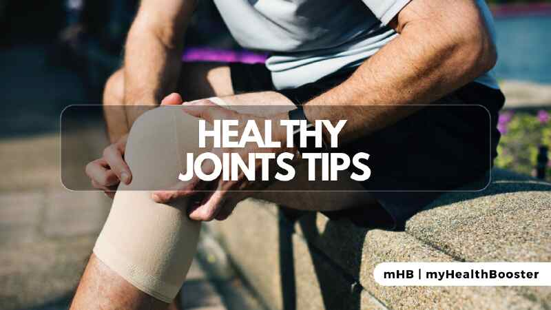 Healthy Joints Tips