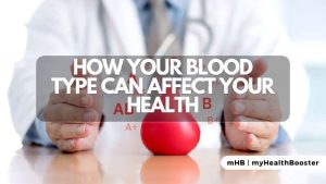 How Your Blood Type Can Affect Your Health
