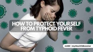 How to Protect Yourself from Typhoid Fever